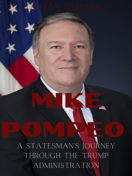 Title details for Mike Pompeo by Gillian Ziemann - Available